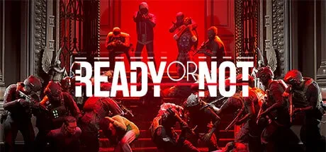 】严阵以待 黑水（Ready or Not）v66884全DLC 高压中文版