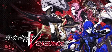 【PC单机】真·女神转生Ⅴ 复仇（Shin Megami Tensei V Vengeance）v1.0.1中文整合版