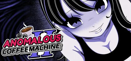 【小游戏】异常咖啡机2（Anomalous Coffee Machine 2）免安装中文版
