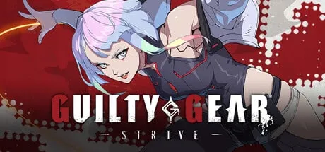 【PC单机】罪恶装备STRIVE（GUILTY GEAR STRIVE）v20250821全DLC中文版