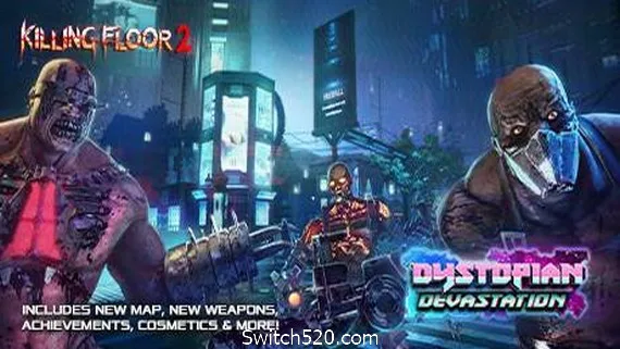 图片[1]-杀戮空间2/Killing Floor 2（V1096）-Alimm.Com-码²