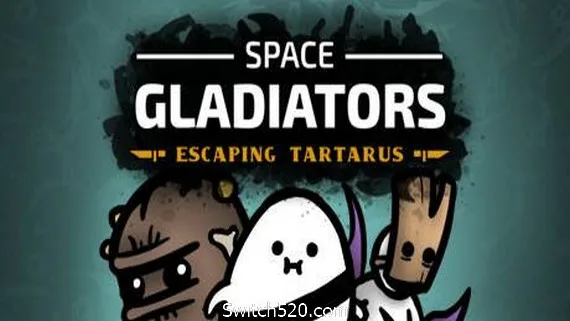 图片[1]-太空角斗士:逃离塔塔洛斯/Space Gladiators: Escaping Tartarus(v1.0.0正式版)-Alimm.Com-码²