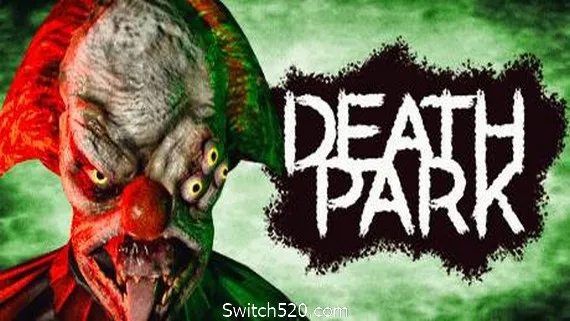 图片[1]-死亡公园/Death Park（v4690242）-Alimm.Com-码²