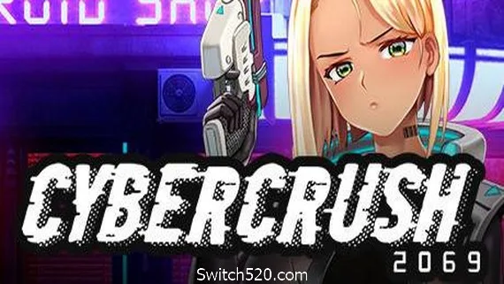图片[1]-赛博爆恋2069/Cyber Crush 2069（V1.04）-Alimm.Com-码²