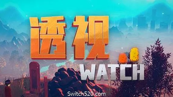 图片[1]-透视/WATCH（正式版）-Alimm.Com-码²