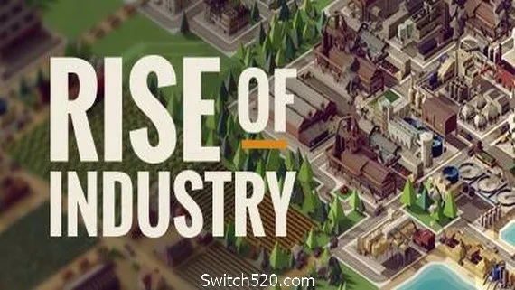 图片[1]-工业崛起/Rise of Industry-Alimm.Com-码²