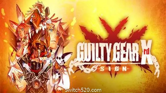图片[1]-罪恶装备Xrd:未知次元征兆/GUILTY GEAR Xrd -SIGN– Switch520.com-Alimm.Com-码²