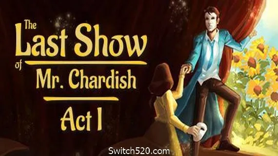 图片[1]-查迪什的奇幻之旅/The Last Show of Mr. Chardish-Alimm.Com-码²
