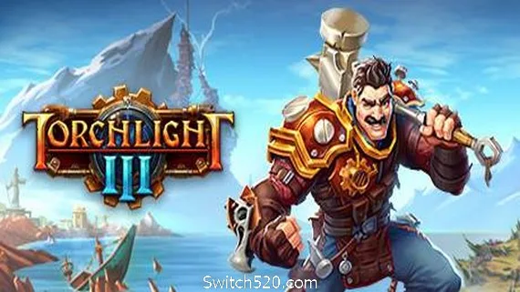 图片[1]-火炬之光3/Torchlight III（更新正式版V20210219）-Alimm.Com-码²