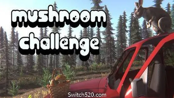 图片[1]-蘑菇挑战赛/Mushroom Challenge-Alimm.Com-码²