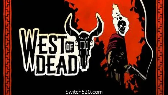图片[1]-死亡西部/West of Dead（v1.11.1.5）-Alimm.Com-码²