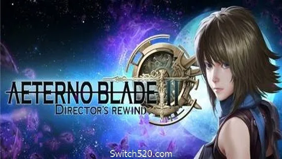 图片[1]-阿泰诺之刃2：导演回放/AeternoBlade II: Directors Rewind（v16492）-Alimm.Com-码²