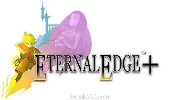 图片[1]-永恒之刃+/Eternal Edge +-Alimm.Com-码²