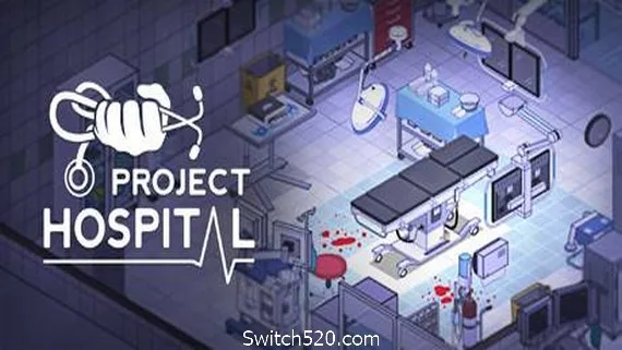 图片[1]-医院计划/Project Hospital（更新v1.2.22045）-Alimm.Com-码²