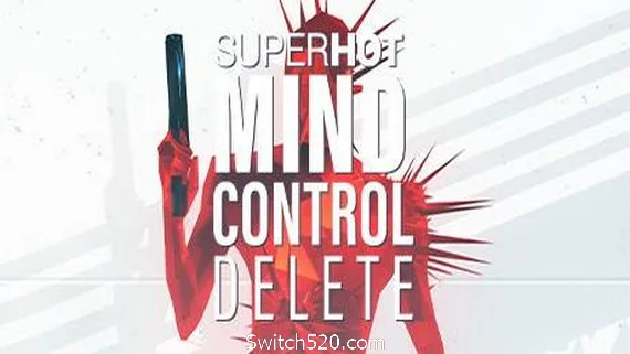图片[1]-燥热：思想控制删除/SUPERHOT: MIND CONTROL DELETE-Alimm.Com-码²