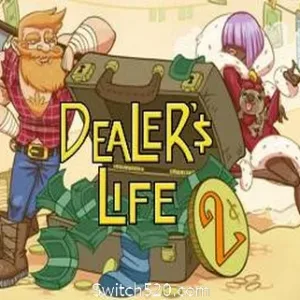 掌柜人生2-支持者版/Dealers Life 2（更新V. 0.95 W38-新客户-支持者版）-Alimm.Com-码²