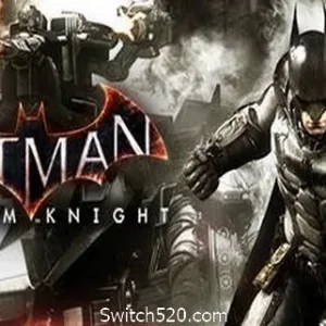 蝙蝠侠全系列/Batman: Arkham Knight-Alimm.Com-码²