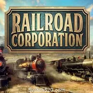 铁路公司/Railroad Corporation（更新集成黄热病）-Alimm.Com-码²