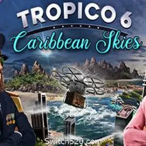 海岛大亨6/Tropico6（豪华版-V.17-中文语音+全DLC+原声带）-Alimm.Com-码²