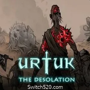 乌尔图克荒凉/Urtuk: The Desolation（v0.87.08.97）-Alimm.Com-码²