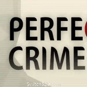 凶手不是我/Perfect Crime（全DLC典藏版）-Alimm.Com-码²