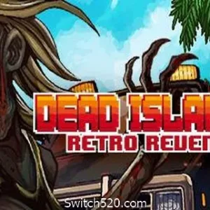 死亡岛:复仇/Dead Island Retro Revenge-Alimm.Com-码²