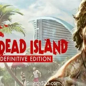 死亡岛:终极版/Dead Island Definitive Edition-Alimm.Com-码²