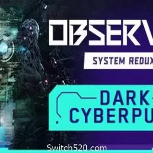观察者：系统重制版/Observer: System Redux-Alimm.Com-码²