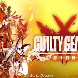 罪恶装备Xrd:未知次元征兆/GUILTY GEAR Xrd -SIGN– Switch520.com-Alimm.Com-码²
