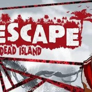 逃离死亡岛/Escape Dead Island-Alimm.Com-码²