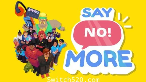 图片[1]-Say No! More|官方中文|V210610-Alimm.Com-码²