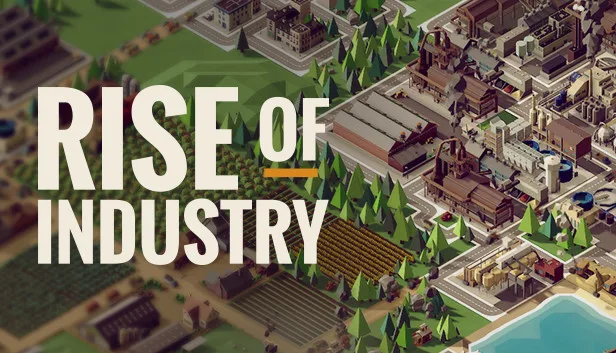Rise of Industry on Steam