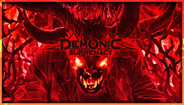 Save 15% on Demonic Supremacy on Steam