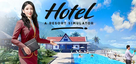 图片[2]-酒店生涯 模拟度假村|豪华中文|Build.12242590+全DLC-Alimm.Com-码²