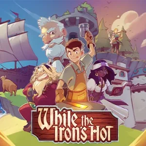趁热打铁 WHILE THE IRONS|官方中文-Alimm.Com-码²