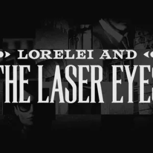 罗蕾莱和雷射眼 Lorelei and the Laser Eyes|官方中文-Alimm.Com-码²